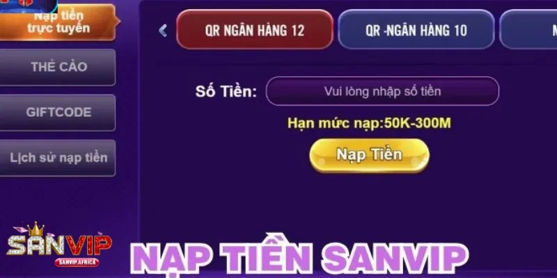 Hướng dẫn các bước nạp tiền chi tiết Nạp tiền SANVIP